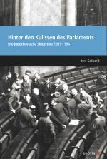 ISBN 9783770053599: Parlamente in Europa / Hinter den Kulissen des Parlaments - Die jugoslawische Skupština 1919–1941