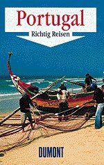 ISBN 9783770136452: DuMont Richtig Reisen Portugal