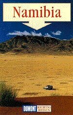 ISBN 9783770140657: Namibia. DuMont Richtig Reisen.