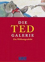 ISBN 9783770141623: Die Ted-Galerie