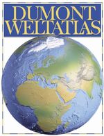 ISBN 9783770141753: DUMONT Weltatlas – Der Atlas für das 21. Jahrhundert