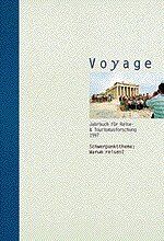 ISBN 9783770142880: Voyage - Jahrbuch für Reise- & Tourismusforschung 1997. Schwerpunktthema: Warum reisen?