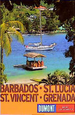 ISBN 9783770146994: Barbados - St. Lucia - St. Vincent - Grenada. Dumont Reise-Taschenbuch