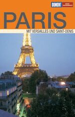 ISBN 9783770159130: Paris – Mit Versailles und Saint-Denis