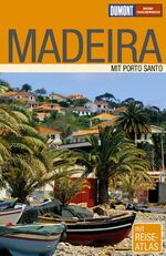 ISBN 9783770159239: Madeira : Mit Porto Santo