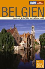 ISBN 9783770160976: Belgien – Brüssel, Flandern und die Wallonie