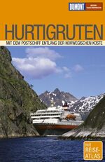 ISBN 9783770163014: Hurtigruten – Mit dem Schiff entlang der norwegischen Küste