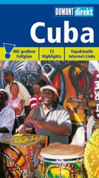 ISBN 9783770164189: Cuba (Kuba) Mit großem Faltplan. 12 Highlights. Aktuelle Internet-Links