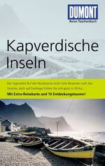 ISBN 9783770172290: DuMont Reise-Taschenbuch Reiseführer Kapverdische Inseln: Mit 10 Entdeckungstouren mit Extra-Reisekarte