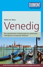 ISBN 9783770174461: DuMont Reise-Taschenbuch Reiseführer Venedig – mit Online-Updates als Gratis-Download