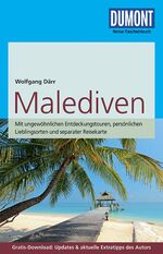 ISBN 9783770174539: DuMont Reise-Taschenbuch Reiseführer Malediven : mit Online-Updates als Gratis-Download