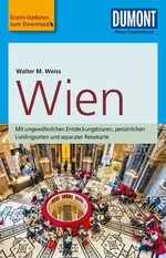 ISBN 9783770175352: DuMont Reise-Taschenbuch Reiseführer Wien – mit Online-Updates als Gratis-Download