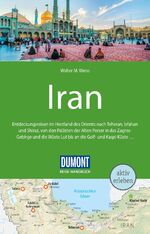 ISBN 9783770178599: DuMont Reise-Handbuch Reiseführer Iran - mit Extra-Reisekarte