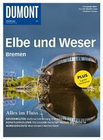 ISBN 9783770193530: DuMont BILDATLAS Elbe und Weser, Bremen - Alles im Fluss...