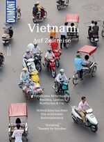 ISBN 9783770194490: DuMont Bildatlas Vietnam – Auf Zeitreise