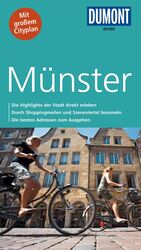 ISBN 9783770196487: Münster - Mit großem Cityplan: Die Highlights der Stadt direkt erleben, Durch Shoppingmeilen und Szeneviertel bummeln, Die besten Adressen zum Ausgehen - DuMont direkt Reiseführer