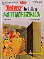 ISBN 9783770400164: Asterix HC 16 Schweizern