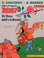 De Rose und's Schwärd