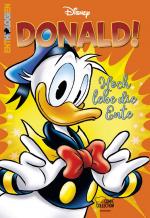 ISBN 9783770406685: Enthologien Spezial 05 – Donald! - Hoch lebe die Ente