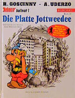 Asterix Mundart / Die Platte Jottweedee (Berlinerisch I)