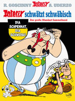 ISBN 9783770439515: Asterix schwätzt schwäbisch - Der große Mundart-Sammelband