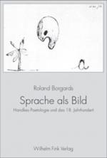 ISBN 9783770538089: Sprache als Bild – Handkes Poetologie und das 18. Jahrhundert