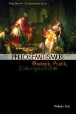 ISBN 9783770553013: Philosemitismus – Rhetorik, Poetik, Diskursgeschichte