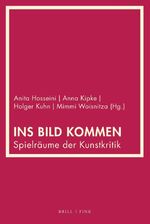 ISBN 9783770567997: Ins Bild kommen. Spielräume der Kunstkritik.