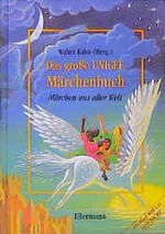 ISBN 9783770730391: Das grosse UNICEF-Märchenbuch