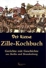 ISBN 9783771643065: Det kleene Zille-Kochbuch