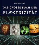 ISBN 9783771644840: Das große Buch der Elektrizität