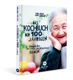 ISBN 9783771646639: Das Kochbuch der 100-Jährigen – Rezepte für ein langes Leben
