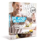 ISBN 9783771646851: Make my day : die Henze-Methode : leicht und fit durch den Tag ohne Diätstress. Christian Henze ; mit Fotos von Kay Johannsen ; Texte: Dr. Doris Mendlewitsch