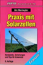 ISBN 9783772320460: Praxis mit Solarzellen