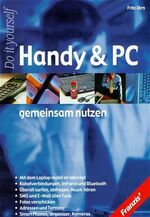 Handy und PC gemeinsam nutzen