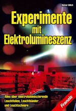 ISBN 9783772357008: Experimente mit Elektrolumineszenz