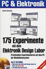 ISBN 9783772359903: 175 Experimente mit dem Elektronik Design Labor von Herbert Bernstein (Autor)