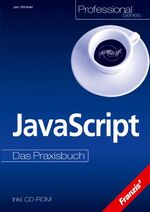 ISBN 9783772360077: JavaScript (Das Praxisbuch) BK2c