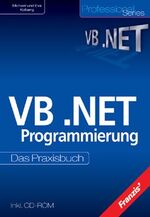 ISBN 9783772360503: VB .NET – Programmierung