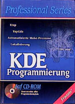 ISBN 9783772361241: KDE-Programmierung