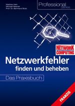 ISBN 9783772361876: Netzwerkfehler finden und beheben