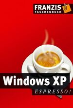 ISBN 9783772362354: Windows XP Home Edition