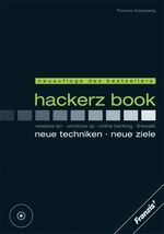 Hackerz book - wireless lan, windows xp, online banking, firewalls, neue Techniken, neue Ziele