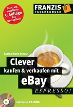 Clever kaufen & verkaufen mit eBay