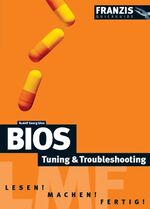 ISBN 9783772368585: BIOS Tuning & Troubleshooting