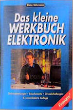 ISBN 9783772371745: Das kleine Werkbuch Elektronik – Datensammlung - Bauelemente - Grundschaltungen