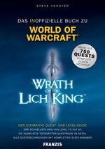 Das inoffizielle Buch zu World of Warcraft – Wrath of the Lich King