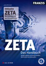 ISBN 9783772375378: ZETA Das Handbuch Perfekt arbeiten mit dem schnellen Multimedia-Betriebssystem