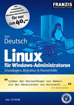 ISBN 9783772375989: Linux für Windows-Administratoren