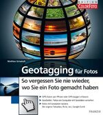 ISBN 9783772377044: Geotagging für Fotos